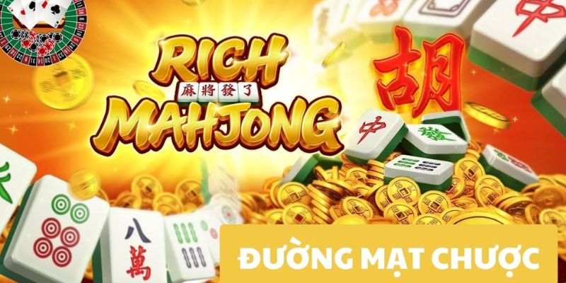 Khái quát chung đường mạt chược