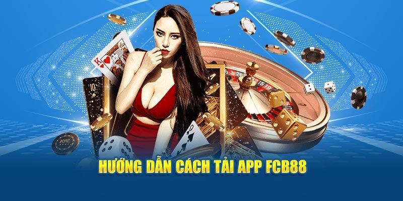 Download app FCB88 cực nhanh chóng trên máy iOS